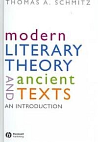 Modern Literary Theory and Ancients Text (Hardcover)