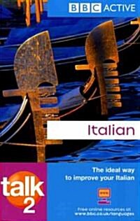 Talk Italian 2 (Paperback, Illustrated, Bilingual)