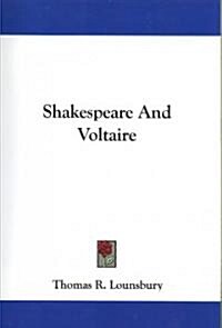 Shakespeare and Voltaire (Paperback)