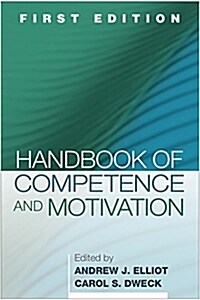 Handbook of Competence and Motivation (Paperback)