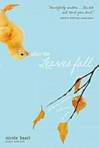 After the Leaves Fall (Paperback)