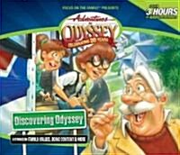 Discovering Odyssey: 9 Stories on Family Values, Being Content & More (Audio CD)