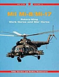 Mil Mi-8/and Mi-17 (Paperback)