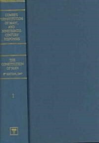 Constitution of Man Considered in Relation to External Objects (Hardcover, New ed)