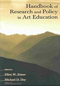 Handbook of Research and Policy in Art Education (Paperback)