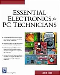 Essential Electronics for PC Technicians (Paperback, CD-ROM)