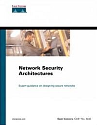 Network Security Architectures (Hardcover)