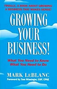 Growing Your Business! (Paperback)