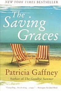 The Saving Graces (Paperback, Reprint)