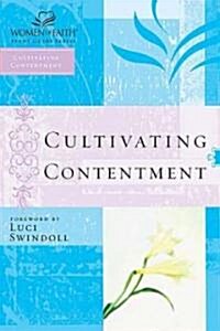 Cultivating Contentment (Paperback)