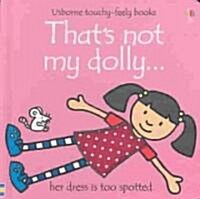 Thats Not My Dolly (Board Book)