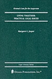 Living Together: Practical Legal Issues (Hardcover)