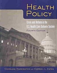 Health Policy (Paperback, 4th)