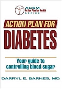 Action Plan for Diabetes (Paperback)