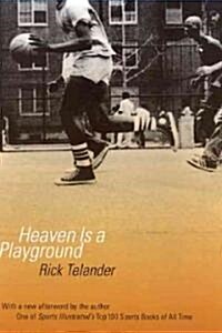 Heaven Is a Playground (Paperback, 2nd, Revised)