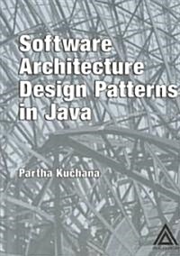 Software Architecture Design Patterns in Java (Hardcover)