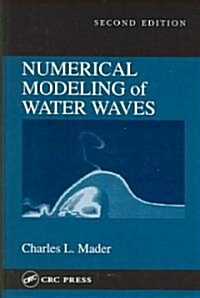 Numerical Modeling of Water Waves (Hardcover, 2)