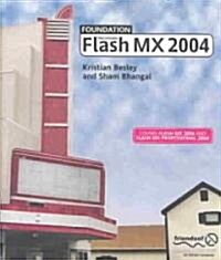 Foundation Macromedia Flash MX 2004 (Paperback, 2004)
