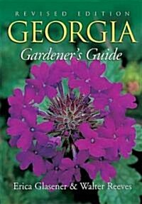 Georgia Gardeners Guide (Paperback, 2nd, Revised)