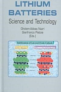 Lithium Batteries: Science and Technology (Hardcover, 2003)