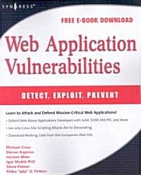 [중고] Web Application Vulnerabilities: Detect, Exploit, Prevent (Paperback)