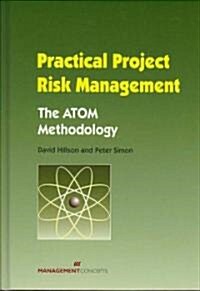 Practical Project Risk Management (Hardcover)