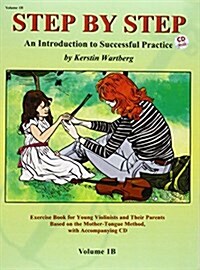Step by Step 1b -- An Introduction to Successful Practice for Violin: Book & Online Audio (Paperback)