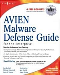 Avien Malware Defense Guide for the Enterprise (Paperback)