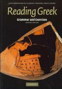 Reading Greek : Grammar and Exercises (Paperback, 2 Revised edition)