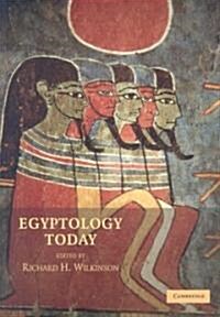 Egyptology Today (Paperback)