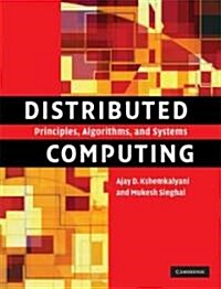 Distributed Computing : Principles, Algorithms, and Systems (Hardcover)