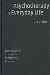 Psychotherapy in Everyday Life (Hardcover)