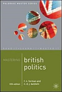 Mastering British Politics (Paperback, 5th ed. 2007)