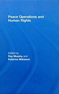Peace Operations and Human Rights (Hardcover)