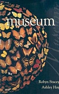 Museum : The Macleays, Their Collections and the Search for Order (Hardcover)
