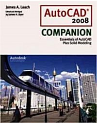 Autocad 2008 Companion (Paperback, CD-ROM, 3rd)