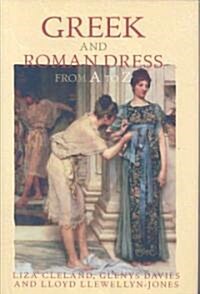 Greek and Roman Dress from A to Z (Hardcover)