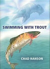 Swimming with Trout (Hardcover)