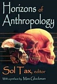 Horizons of Anthropology (Paperback)