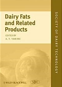 Dairy Fats and Related Products (Hardcover)