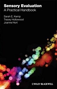 Sensory Evaluation : A Practical Handbook (Paperback)
