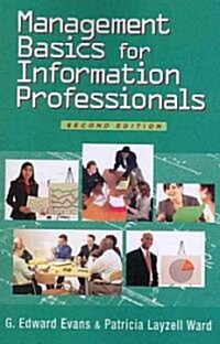 Management Basics for Information Professionals (Paperback, 2nd)