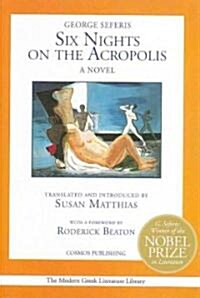 Six Nights on the Acropolis (Paperback)