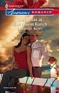 Christmas at Blue Moon Ranch (Paperback)