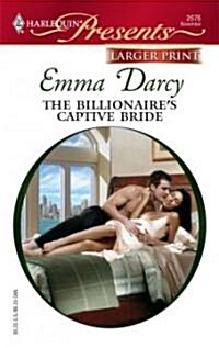 The Billionaires Captive Bride (Paperback, LGR)