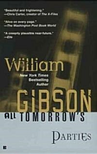 All Tomorrows Parties (Mass Market Paperback, Reissue)