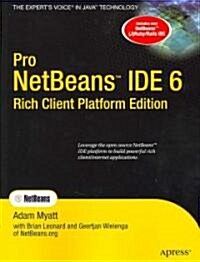 Pro NetBeans IDE 6 Rich Client Platform Edition (Paperback)