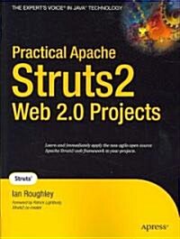 Practical Apache Struts2 Web 2.0 Projects (Paperback)