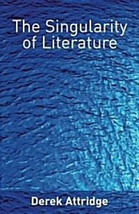 The Singularity of Literature (Paperback)