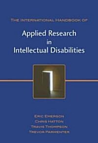 International Handbook of Applied Research in Intellectual Disabilities (Hardcover)